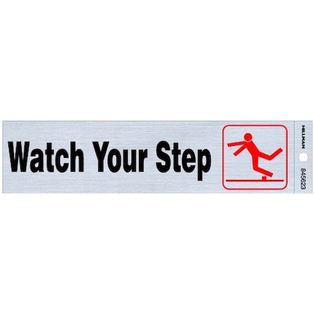 Hillman Hillman Group 845623 2 x 8 in. Black & Silver Nickel Mylar Watch Your Step Sign, 845623 845623